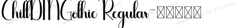 ChillDINGothic Regular字体转换